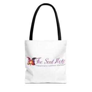 Inspirational Tote Bag - "The Soul Medic: Happiness Comes Standard"